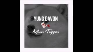 Yung Davon-Meme Trapper (Full EP)