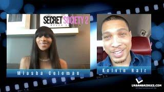 The UB Interview: Miasha Coleman + Kelvin Hair Talk 'Secret Society 2: Never Enough'