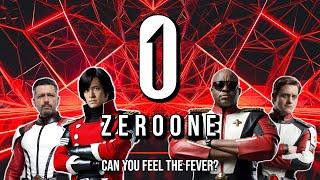 Zero One - Season 2 : Can you feel the FEVER?