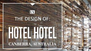 The Amazing Design of Hotel Hotel Australia