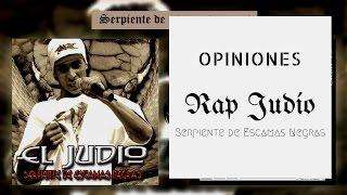 Rap Judio Ft Freeman - Opiniones (Serpiente de Escamas negras)