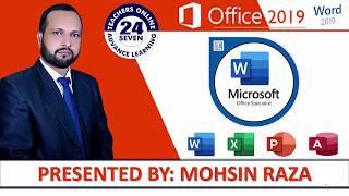 Learn MS Word 2019 | 2020 | Microsoft Office Specialist Exam| (Urdu / Hindi) by Mohsin Raza Part - 1