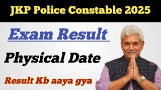 JKP Police Constable Exam Result 2025 ll Exam Police Constable Result Kb aaya gya ll Physical Date