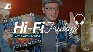 Radiohead, Arcade Fire & Halo 3 Soundtrack - Hi-Fi Friday Vol. 2 | Sennheiser