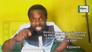 Shirku o tu mọ sí ẹbọ. Ẹyin Alfa e ye bá èdè abínibí wá jẹ mọ nitori èdè lárùbáwá. kínní ìtumò Shirk