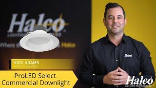 Halco's ProLED Select Commercial Downlight Series