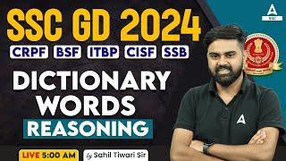 SSC GD 2024 | SSC GD Reasoning Class By Sahil Tiwari | SSC GD Reasoning Dictionary Words