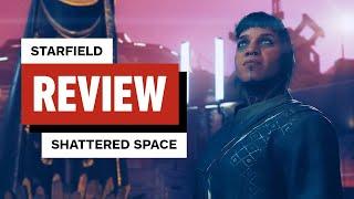 Starfield: Shattered Space Review