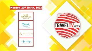 TravelTV.News - Episode 1791 (March 20, 2023)