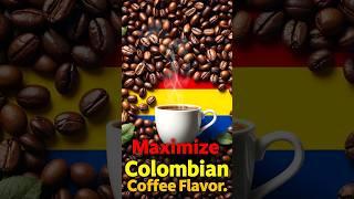 3 Hidden Secrets to Elevating Your Colombian Coffee Game.