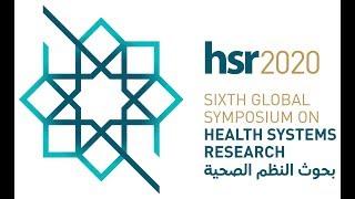 HSR2020 - the Sixth Global Symposium on Health Systems Research