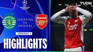 HIGHLIGHTS - Sporting Club de Portugal​​​ vs Arsenal | UEFA Champions League 24/25 | TUDN