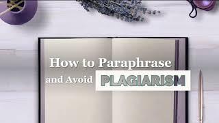 How to Paraphrase without Plagiarizing