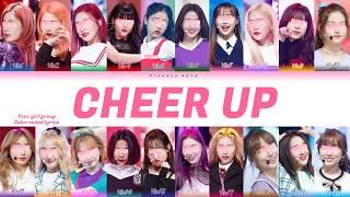 YOUR GIRL GROUP - Cheer up | {20 members ver.} | Original: TWICE  | (Color Coded Lyrics Han/Rom/Eng)