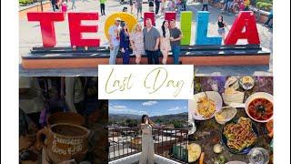 LAST DAY in Tequila| cantaritos el Guero| story time| torna BODA