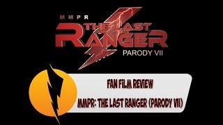 ORV Reviews "MMPR: The Last Ranger (Parody VII)"