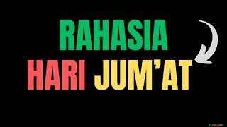 Rahasia Hari Jum'at