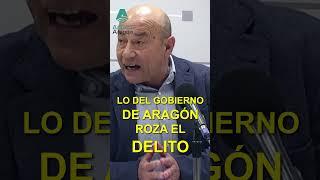 LO DEL GOBIERNO DE ARAGÓN ROZA EL DELITO