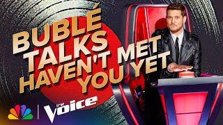 Michael Bublé Reveals the Muse Behind His Love Song "Haven't Met You Yet" | The Voice | NBC