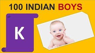 100 Indian baby Boy names by K