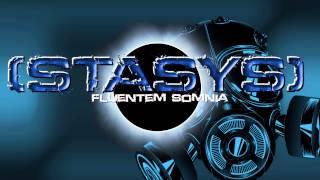 STASYS- Fluentem Somnia