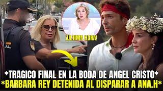 BOMBAZO! TRAGICO SUCESO EN LA BODA DE ANGEL CRISTO! ANA HERMINIA SUFRE DISPARO DE BARBARA REY