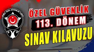 ÖZEL GÜVENLİK 113. DÖNEM SINAV KILAVUZU YAYINLANDI | #Özel #Güvenlik #Sınav #Soruları