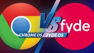 Chrome OS vs FydeOS - The Final Comparison | Which is Best for You?