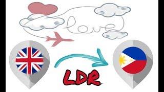 PERKS OF BEING IN LDR ️󠁧󠁢󠁥󠁮󠁧󠁿 | 1ST MEETING #BritishFilipinalovestory