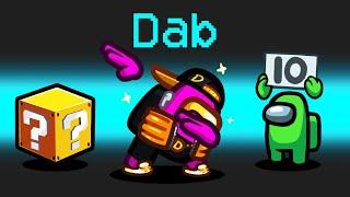 *DAB* Mod in Among Us