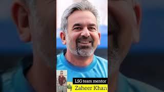 Zaheer Khan (old and young) Lucknow super gents team mentor coach #shorts