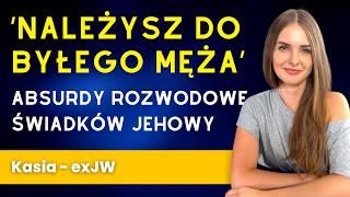 Rozwód w sekcie - Jaką cenę musiałam zapłacić za wolność - rozmowa z Kasią - 342