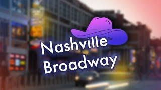 Nashville Broadway "City of Live Music" Walking Tour