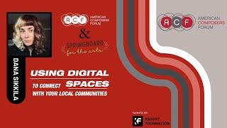 Webinar: Using Digital Spaces to Connect With Your Local Communities