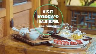 KOREA'S TRADITIONAL TEA HOUSE