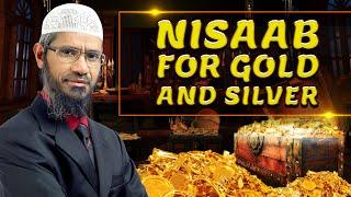 Nisaab for Gold & Silver – Dr Zakir Naik