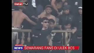 SEMARANG FANS NYUSUP KE TRIBUN BCS DI ULEK HABIS