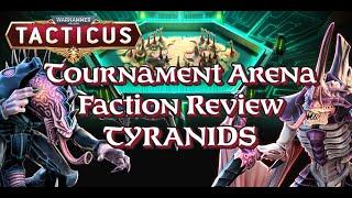 Tournament Arena Review - Tyranids