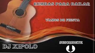 LA MEJOR RUMBA PARA TU FIESTA-SESION - V 3