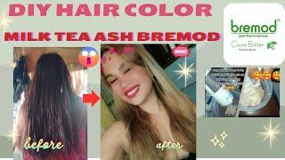 MILKTEA ASH TRENDING HAIR COLOR BREMOD | DIY 