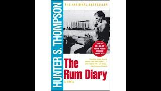 The Rum Diary and the Underrated Lyricism of Hunter S. Thompson | Appleknocker Radio