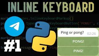 Telegram bot with python #1 - Inline Keyboard, Callback data, Inline Keyboard Buttons