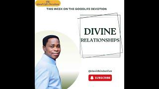 The Good Life Devotion Omnibus - Divine Relationships