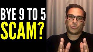 Bye 9 To 5 Scam | Jordan Mackey Scam | Bye 9 To 5 Course Review | Jordan Mackey Course Review