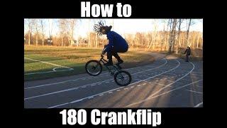 How to 180 Crankflip (Как сделать 180 крэнкфлип)