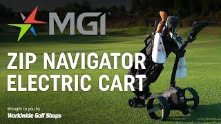 MGI Zip Navigator Electric Cart - How to Use