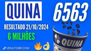  Resultado Quina 6563, confira a Quina de hoje 21/10