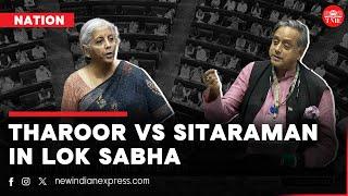 Shashi Tharoor and Nirmala Sitharaman fiery debate on vacancies