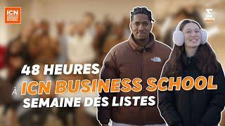 48 HEURES EN ÉCOLE POUR LA SEMAINE DES LISTES BDE, BDS et BDA À ICN BUSINESS SCHOOL