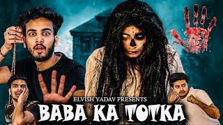 BABA KA TOTKA - || Elvish Yadav ||